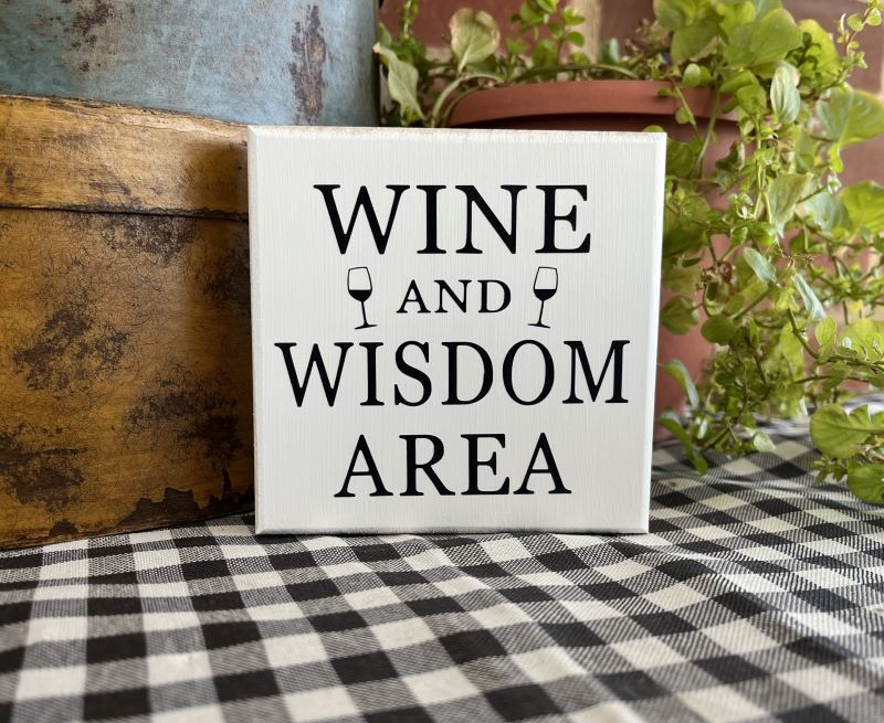 Wine and Wisdom Area