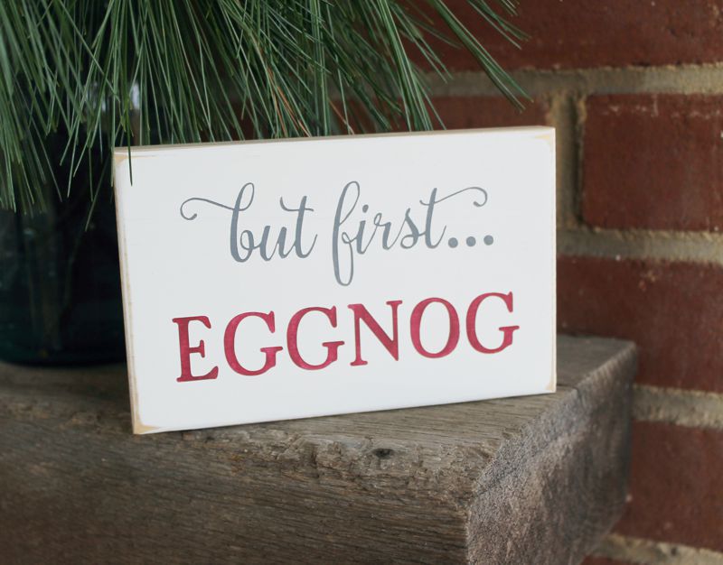 But First EggNog