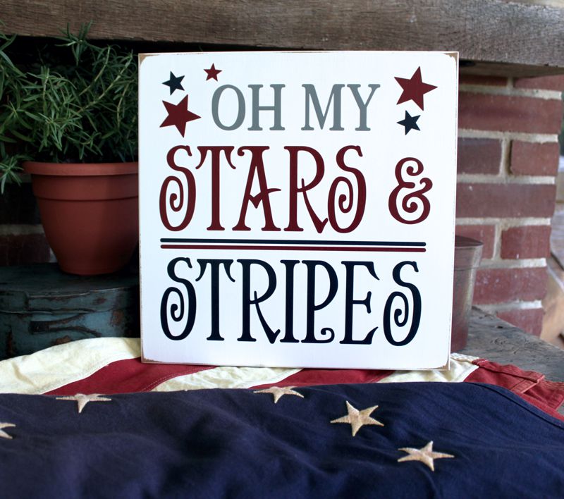 Oh My Stars and Stripes Sign