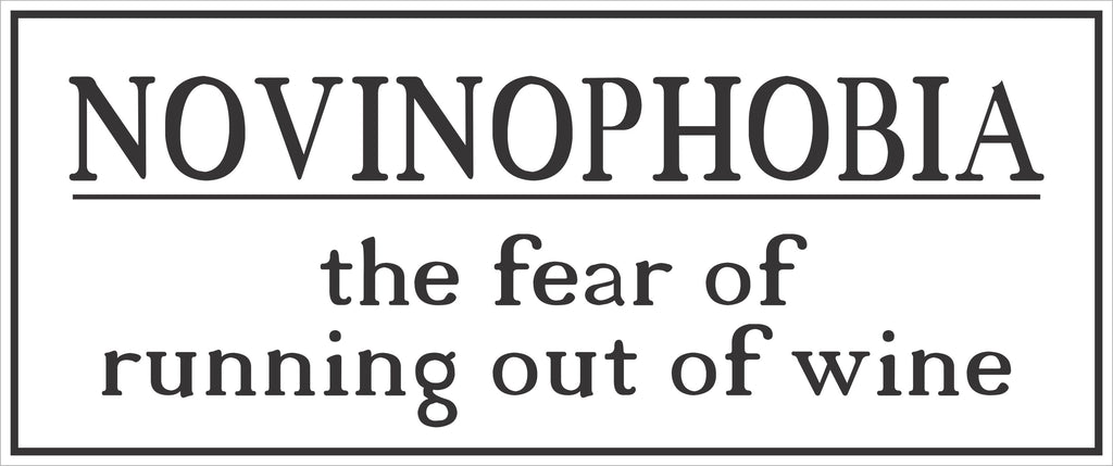 Novinophobia Wine Sign