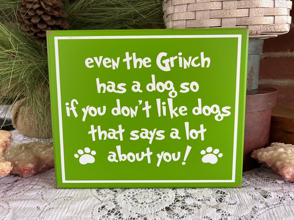 Even the Grinch had a Dog