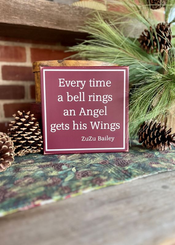 Every Time a Bell Rings an Angel Gets His Wings