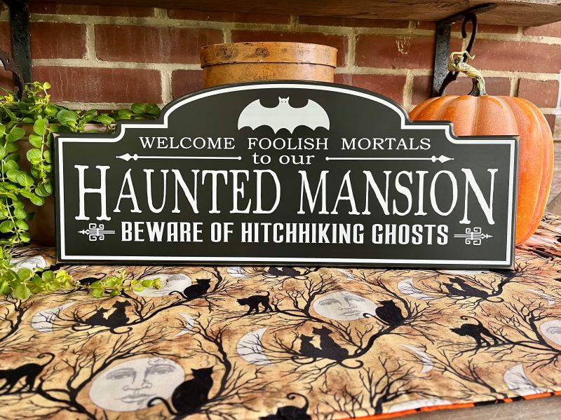 Welcome Foolish Mortals Haunted Mansion