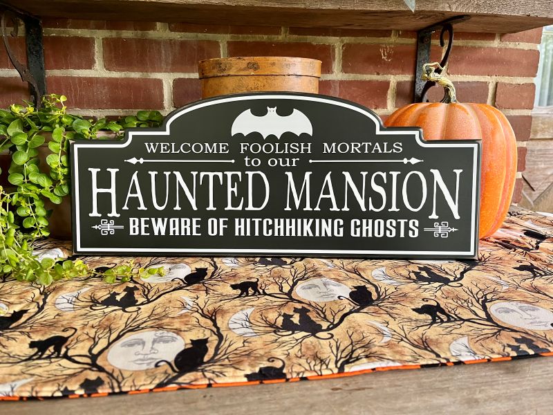 Welcome Foolish Mortals Haunted Mansion