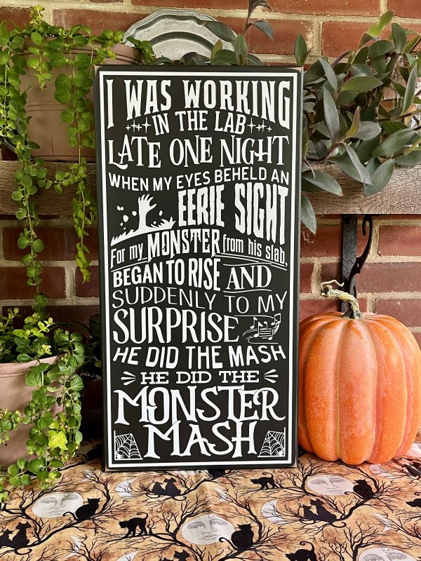 Monster Mash Wood Sign