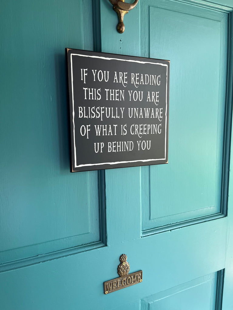 If you are reading this Halloween Sign Square