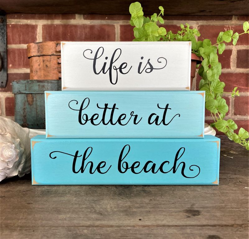 Life is Better at the Beach Stacking Blocks