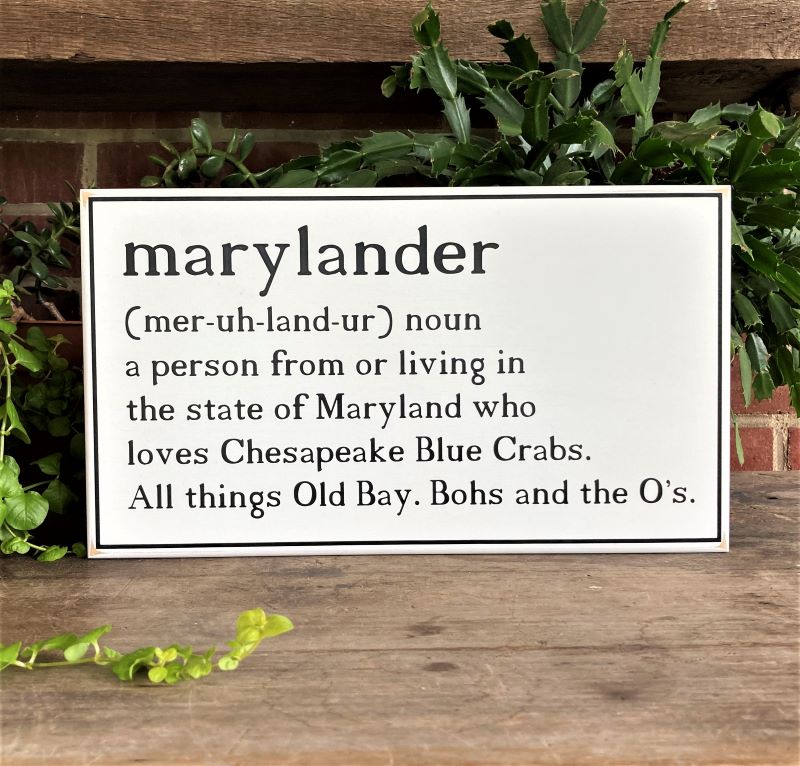 Marylander Sign