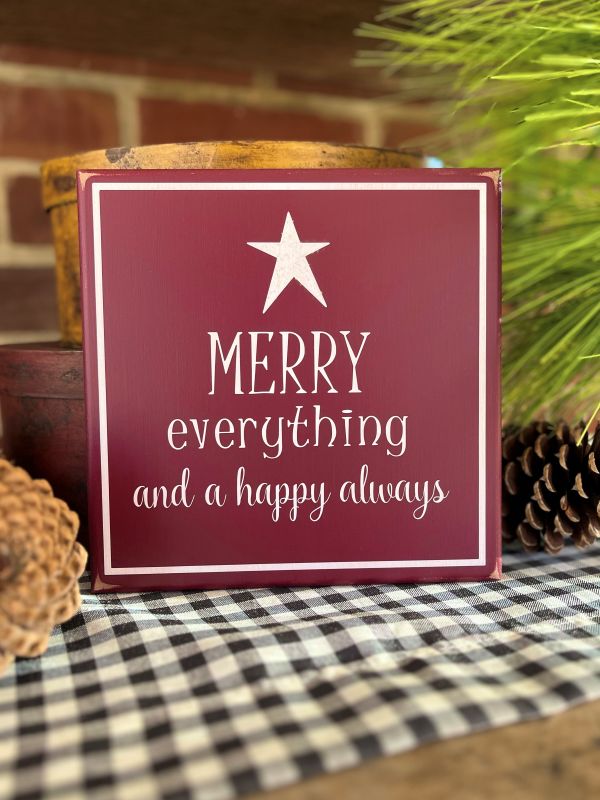 Merry Everything and a Happy Always
