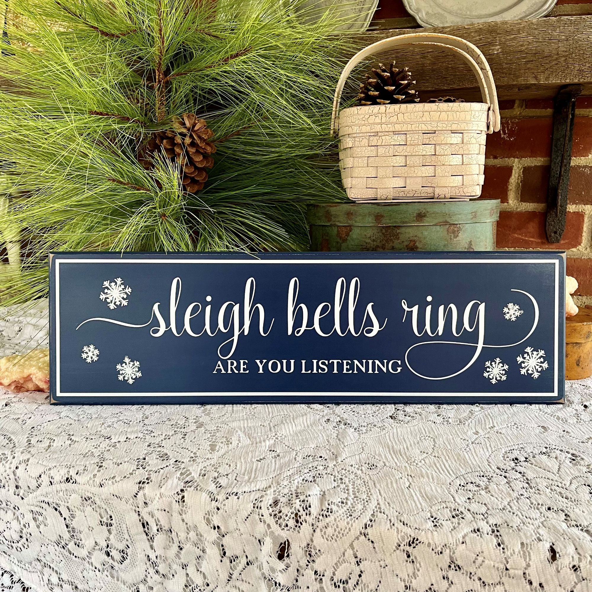 Sleigh Bells Ring Sign Handcrafted Winter Decor – Country Workshop