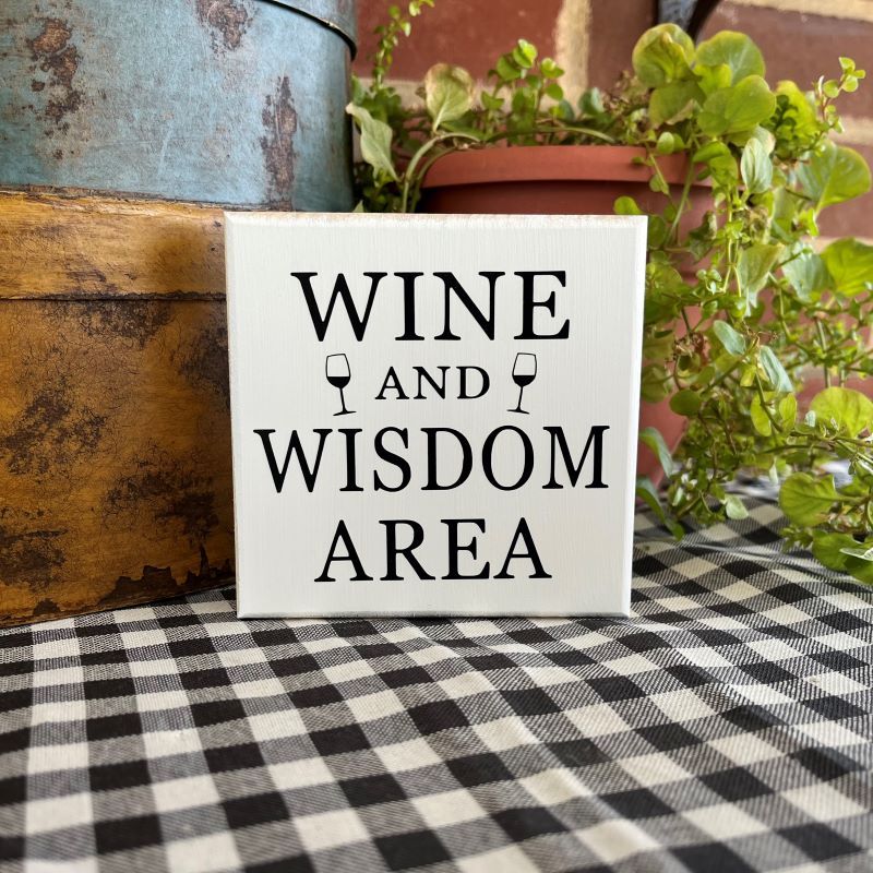 Wine and Wisdom Area