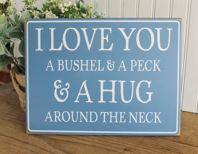 I Love You A Bushel and a Peck
