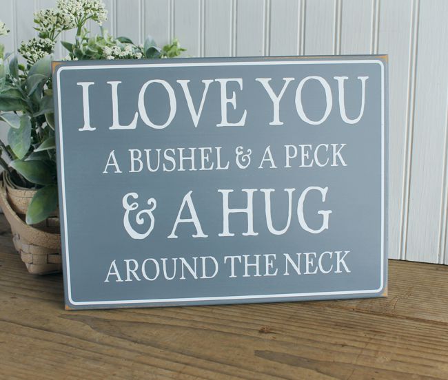 I Love You A Bushel and a Peck