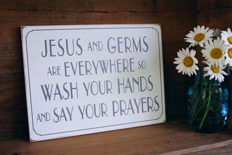 Jesus and Germs are Everywhere