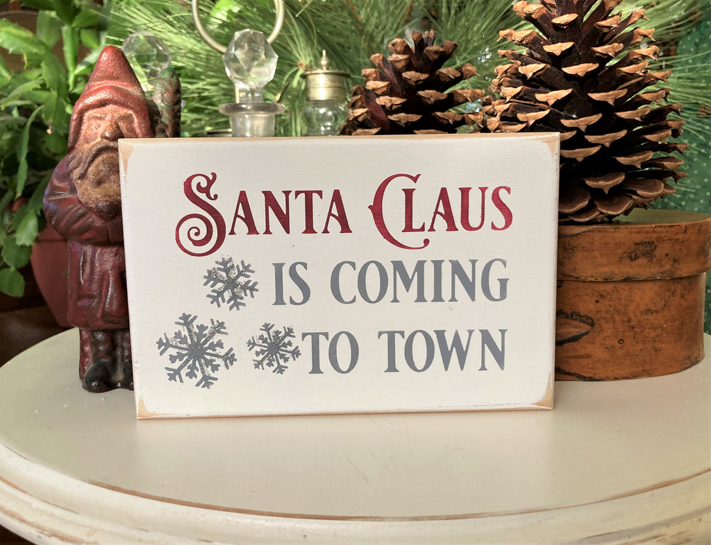 Santa Claus is Coming to Town Christmas Mini Sign